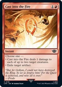 Cast into the Fire - Universes Beyond: The Lord of the Rings: Tales of Middle-earth - Magic: The Gathering card