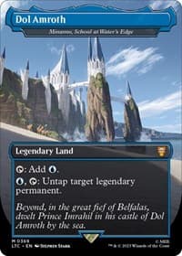Dol Amroth - Minamo, School at Water's Edge (Borderless) - Commander: The Lord of the Rings: Tales of Middle-earth - Magic: The Gathering card