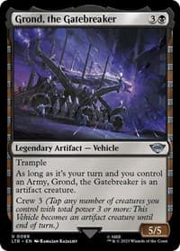 Grond, the Gatebreaker - Universes Beyond: The Lord of the Rings: Tales of Middle-earth - Magic: The Gathering card