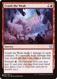 Crush the Weak - The List Reprints - Magic: The Gathering card