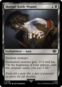 Morgul-Knife Wound - Universes Beyond: The Lord of the Rings: Tales of Middle-earth - Magic: The Gathering card