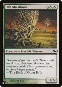 Old Ghastbark - The List Reprints - Magic: The Gathering card