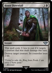 Bitter Downfall - Universes Beyond: The Lord of the Rings: Tales of Middle-earth - Magic: The Gathering card