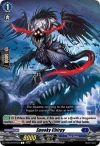 Spooky Chirpy - D-BT10: Dragon Masquerade - Cardfight Vanguard card