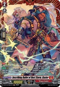 Inscribing Bullet of Dust Storm, Baxter (FR) - D-BT10: Dragon Masquerade - Cardfight Vanguard card