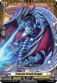 Truncate Breath Dragon (FR) - D-BT10: Dragon Masquerade - Cardfight Vanguard card