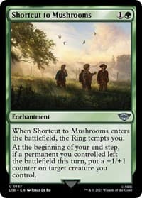 Shortcut to Mushrooms - Universes Beyond: The Lord of the Rings: Tales of Middle-earth - Magic: The Gathering card