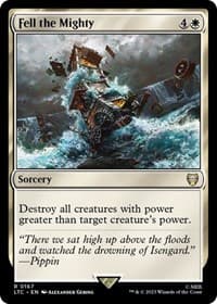 Fell the Mighty - Commander: The Lord of the Rings: Tales of Middle-earth - Magic: The Gathering card