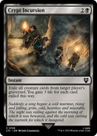 Crypt Incursion - Commander: The Lord of the Rings: Tales of Middle-earth - Magic: The Gathering card