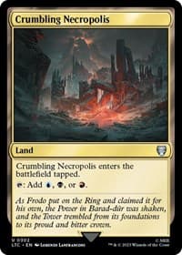 Crumbling Necropolis - Commander: The Lord of the Rings: Tales of Middle-earth - Magic: The Gathering card