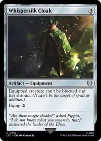 Whispersilk Cloak - Commander: The Lord of the Rings: Tales of Middle-earth - Magic: The Gathering card