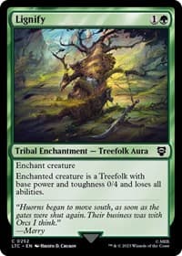 Lignify - Commander: The Lord of the Rings: Tales of Middle-earth - Magic: The Gathering card