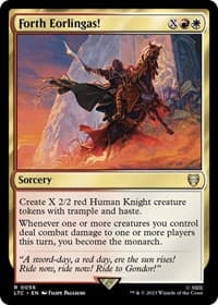 Forth Eorlingas! - Commander: The Lord of the Rings: Tales of Middle-earth - Magic: The Gathering card