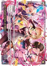 Twinkling Eyes of Doom - Conflated Diva - WIXOSS card