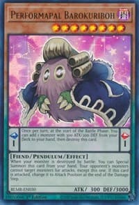 Performapal Barokuriboh - Battles of Legend: Monstrous Revenge - YuGiOh card