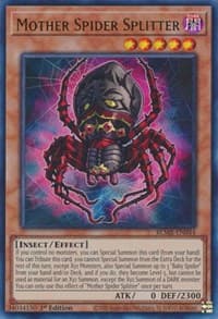 Mother Spider Splitter - Battles of Legend: Monstrous Revenge - YuGiOh card