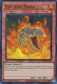 Volcanic Shell - Battles of Legend: Monstrous Revenge - YuGiOh card