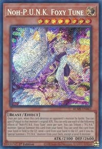 Noh-P.U.N.K. Foxy Tune - Battles of Legend: Monstrous Revenge - YuGiOh card