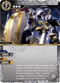 Android Forseti - False Gods - Battle Spirits Saga card