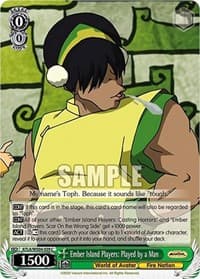 Ember Island Players: Played by a Man - Avatar: The Last Airbender - Weiss Schwarz card