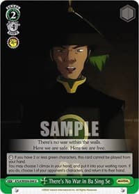 There's No War in Ba Sing Se - Avatar: The Last Airbender - Weiss Schwarz card