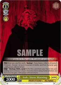 Iroh: Stern Warning - Avatar: The Last Airbender - Weiss Schwarz card