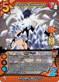 Crystal Chokeslam - UniVersus: My Hero Academia: Undaunted Raid - UniVersus card