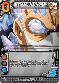 WE BECAME MORE! - UniVersus: My Hero Academia: Undaunted Raid - UniVersus card