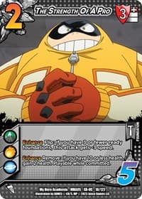 The Strength Of A Pro (XR) - UniVersus: My Hero Academia: Undaunted Raid - UniVersus card