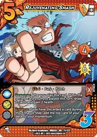 Rejuvenating Smash - UniVersus: My Hero Academia: Undaunted Raid - UniVersus card