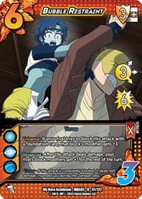 Bubble Restraint - UniVersus: My Hero Academia: Undaunted Raid - UniVersus card