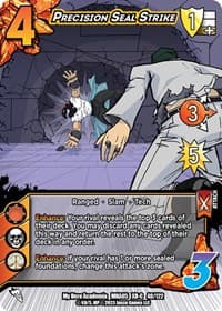 Precision Seal Strike (XR) - UniVersus: My Hero Academia: Undaunted Raid - UniVersus card