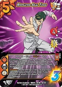 Repeated Seal Toss (XR) - UniVersus: My Hero Academia: Undaunted Raid - UniVersus card