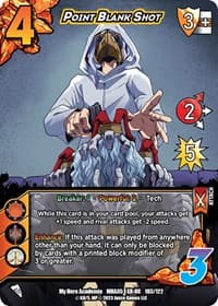 Point Blank Shot (XR) - UniVersus: My Hero Academia: Undaunted Raid - UniVersus card