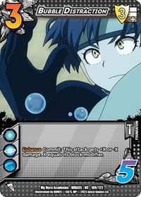 Bubble Distraction - UniVersus: My Hero Academia: Undaunted Raid - UniVersus card