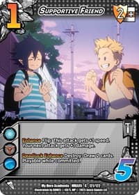 Supportive Friend - UniVersus: My Hero Academia: Undaunted Raid - UniVersus card
