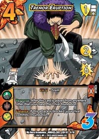 Tremor Eruption (XR) - UniVersus: My Hero Academia: Undaunted Raid - UniVersus card