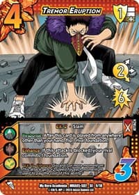 Tremor Eruption - UniVersus: My Hero Academia: Undaunted Raid - UniVersus card