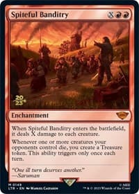 Spiteful Banditry - Prerelease Cards - Magic: The Gathering card