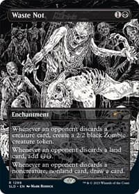 Waste Not - Secret Lair Drop Series - Magic: The Gathering card