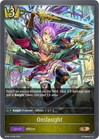 Onslaught - SD02: Blade of Resentment - Shadowverse: Evolve card