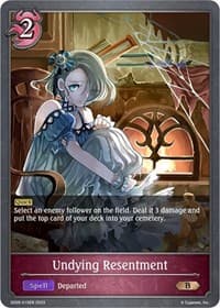 Undying Resentment - SD05: Waltz of the Undying Night - Shadowverse: Evolve card