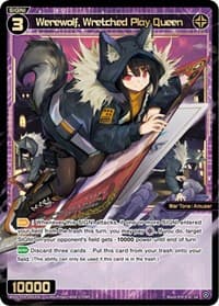 Werewolf, Wretched Play Queen - Conflated Diva - WIXOSS card