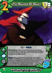 The Meaning of Manly (Plus Ultra Pack 5) - UniVersus: My Hero Academia Promo Cards - UniVersus card