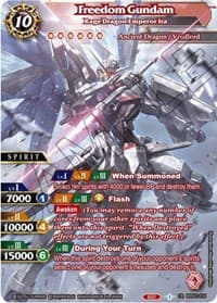 Freedom Gundam - Rage Dragon Emperor Ira - False Gods - Battle Spirits Saga card