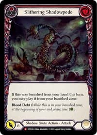 Slithering Shadowpede - Dusk till Dawn - Flesh and Blood TCG card