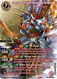 Ten Sword Saint Starblade Dragon (SPR) - False Gods - Battle Spirits Saga card