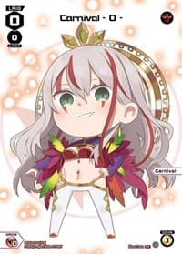 Carnival - 0 - (July 2023) - Promo Cards - WIXOSS card