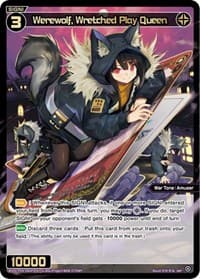 Werewolf, Wretched Play Queen (SRP) - Conflated Diva - WIXOSS card