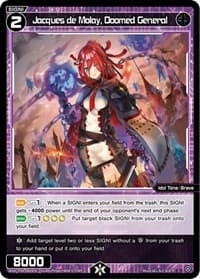 Jacques de Molay, Doomed General - Conflated Diva - WIXOSS card